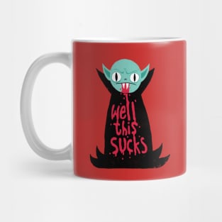 Well This Sucks Mug